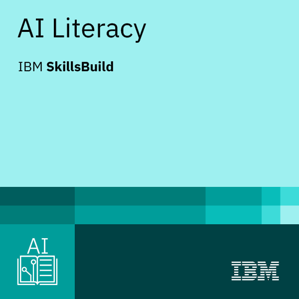 AI Literacy - IBM SkillsBuild